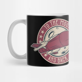 To The Moon And Back Mug